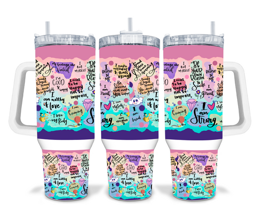 I am Strong Mental Health 40oz Tumbler