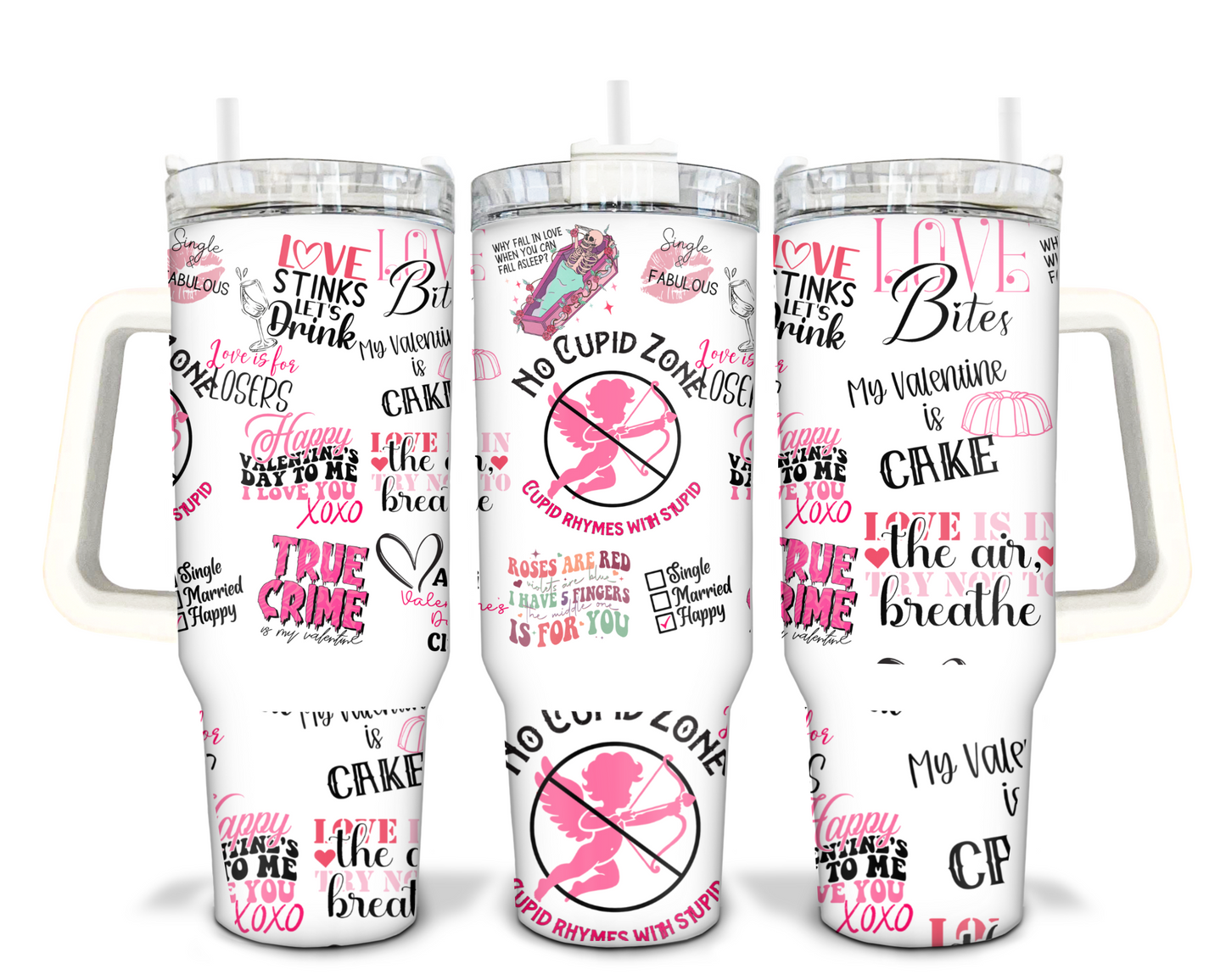 Anti Valentines Day 40oz Sublimation Tumbler