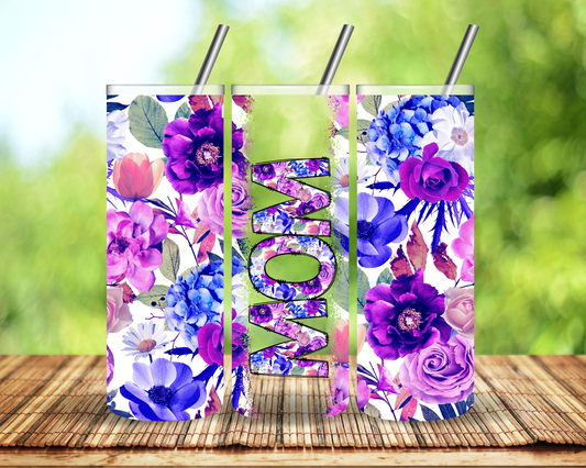Mom Flowers Sublimation Tumbler