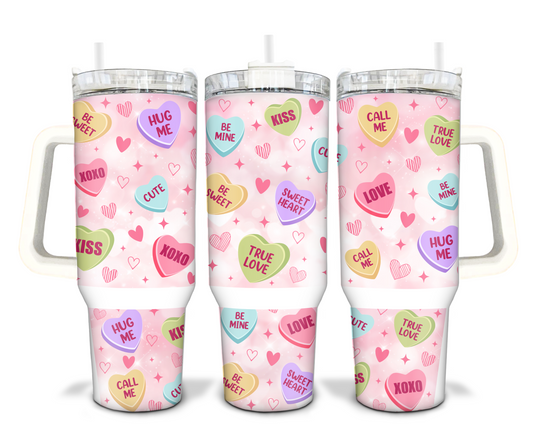 Conversation Hearts 40oz Sublimation Tumbler