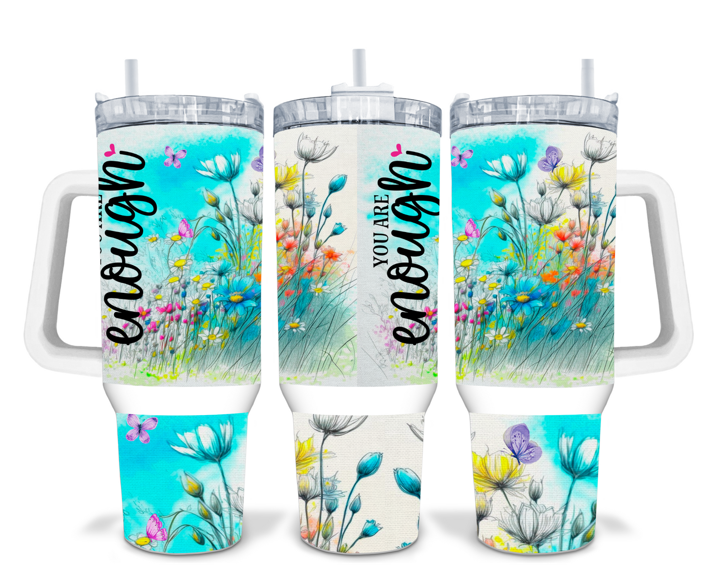 You are Enough Mental Health 40oz Tumbler